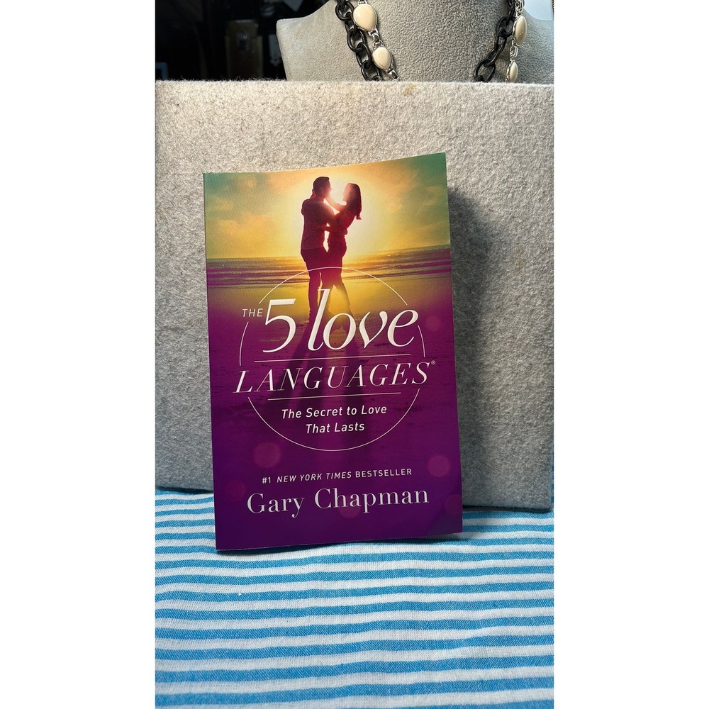 The 5 Love Languages by Gary Chapman